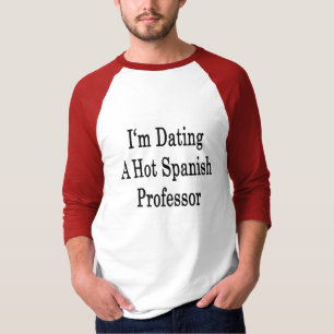 T-shirt Je date un professeur espagnol chaud