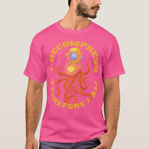 T-shirt Je Décompresse Donc Je Suis Deep Dive Commercial D