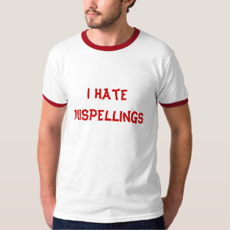 T-shirt Je déteste des fautes d'orthographe