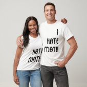 T-shirt Je déteste des maths (Unisexe)