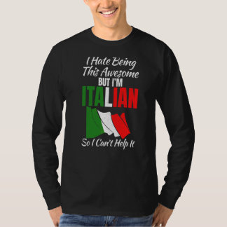 T-shirt Je Déteste Être Tjhis Awesome Mais Je Suis Italien
