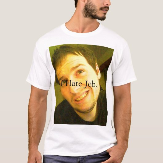 T-shirt Je déteste Jeb. (Devant)