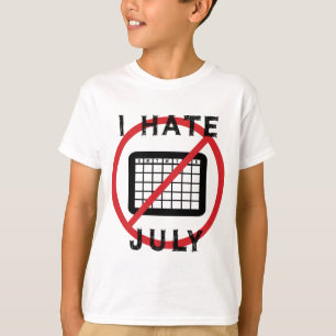 T-shirt Je déteste juillet