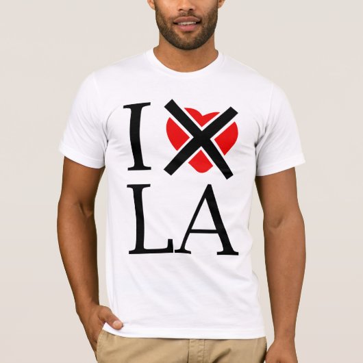 T-shirt Je déteste la LA (Devant)