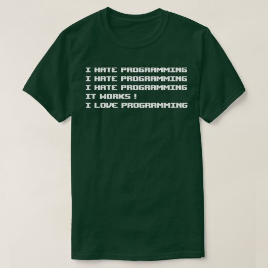 T-shirt Je déteste la programmation (Design devant)