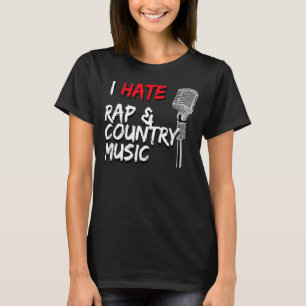 T-shirt Je déteste le rap et la musique country Microphone
