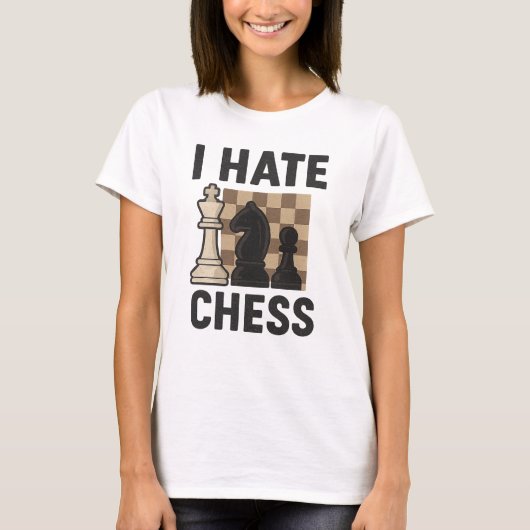 T-shirt Je déteste les échecs (Devant)