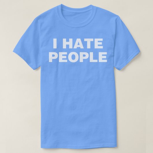 T-shirt Je déteste les gens (Design devant)