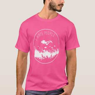 T-shirt Je Déteste Les Gens Que J'Aime Plonger Les Gens De