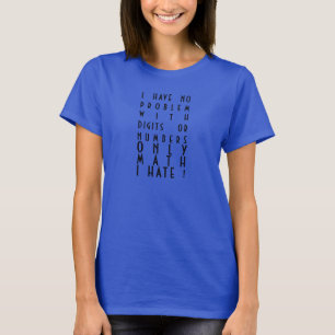 T-shirt je déteste les maths !