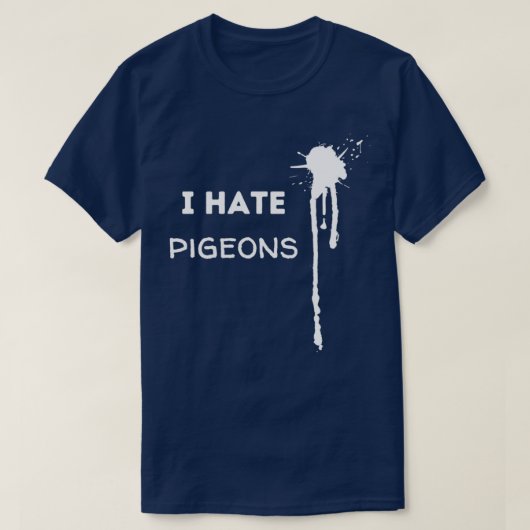 T-shirt Je déteste les pigeons (Design devant)