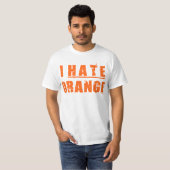 T-SHIRT JE DÉTESTE L'ORANGE (Devant entier)