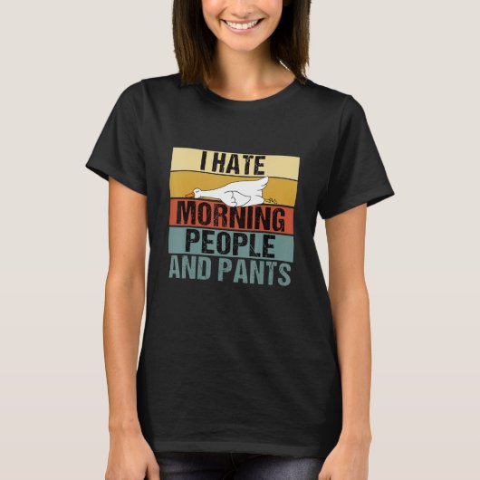 T-shirt Je Déteste Matin Les Gens Et Pantalon Canard Rétro (Devant)