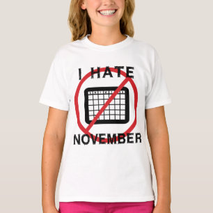T-shirt Je déteste novembre