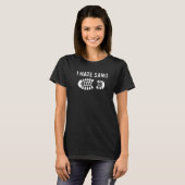 T-shirt Je déteste Sand Funny Déploiement Moyen-Orient Bo (Devant entier)