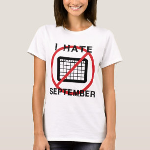T-shirt Je déteste septembre