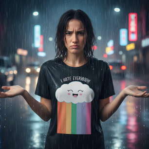 T-shirt Je déteste tout le monde drôle Kawaii Cloud