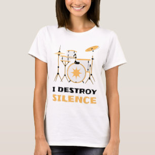 T-shirt Je Détruis Silence Funny Drummer