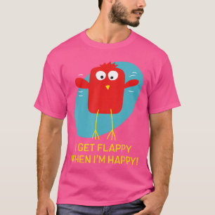 T-shirt Je deviens Flappy quand je suis heureux Funny Auti