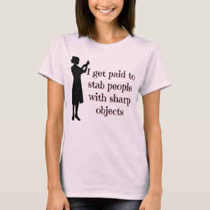 T-shirt Je deviens payé pour poignarder des personnes -