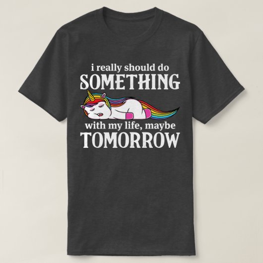 T-shirt Je Devrais Vraiment Faire Quelque Chose Avec Unico (Design devant)