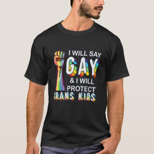 T-shirt Je Dirai Gay Dites Amour Fier Lgbtq Gay Rights Flo