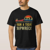 T-shirt Je dirige une épave de Tight (Devant)
