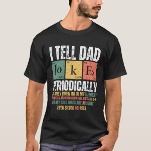 T-shirt Je Dis À Papa De Plaisanter Périodiquement Mais Se