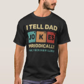 T-shirt Je Dis À Papa Des Blagues Périodiquement Drôle Fêt (Devant)