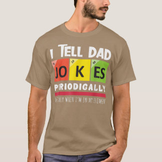 T-shirt Je Dis À Papa Plaisanter Périodiquement Élément Fa