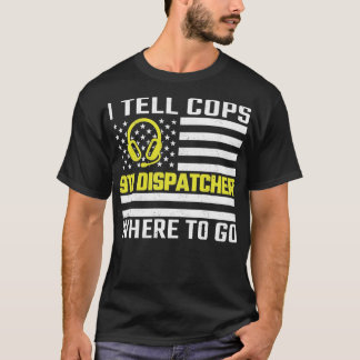 T-shirt Je Dis Aux Policiers Où Aller Mince Gold Line 911