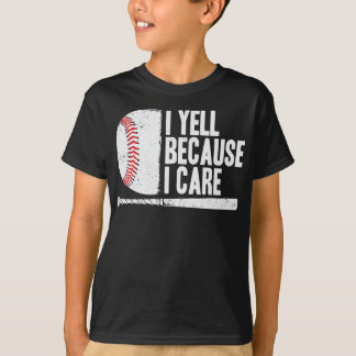 T-shirt Je Dis Parce Que Je Me Soucie Du Baseball Drôle