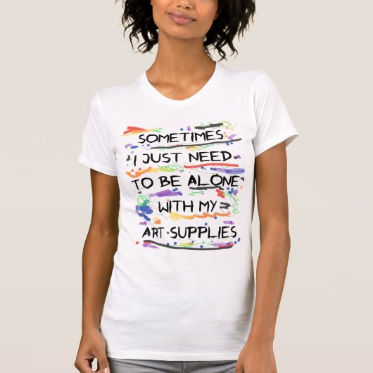 T-shirt Je dois juste être seul avec mes (Devant)