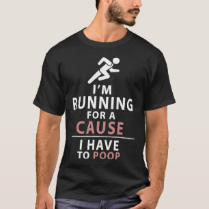 T-shirt Je Dois Poop Love Courir Funny 5k 10k Runner