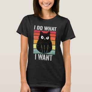 T-shirt Je Fais Ce Que Je Veux Chat En Colère Vintage