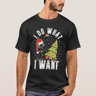 T-shirt Je Fais Ce Que Je Veux Drôle Humour Père Noël Chat
