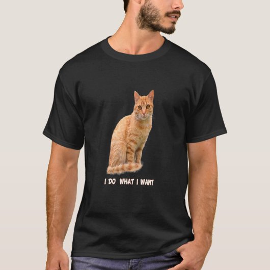 T-shirt Je Fais Ce Que Je Veux Orange Tabby Cat 1 (Devant)