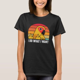 T-shirt Je Fais Ce Que Je Veux Parrot I Sun Conure