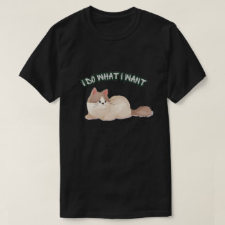 T-Shirt "Je fais ce que je veux" pour chat - Amour