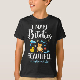 T-shirt Je Fais De Es Beau Chien Groomer Vie Comb Ciseaux