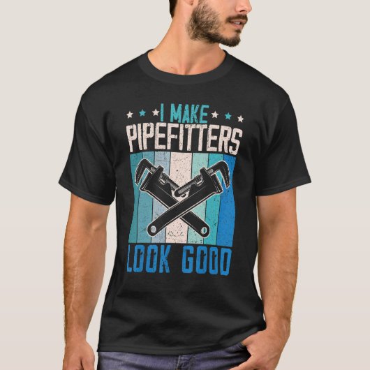 T-shirt Je Fais De Pipefitters Un Bon Travail Pipefit_1 (Devant)
