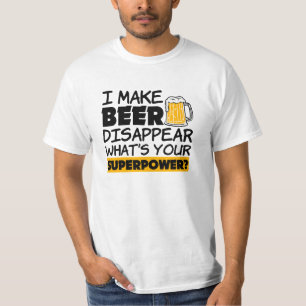 T-shirt Je fais disparaître la bière drôle chemise super-p