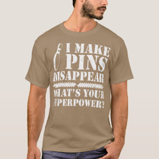 T-shirt Je Fais Disparaître Les Pins Bowling