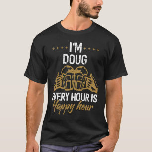 T-shirt Je fais du DOUG toutes les heures, c'est du bon ch