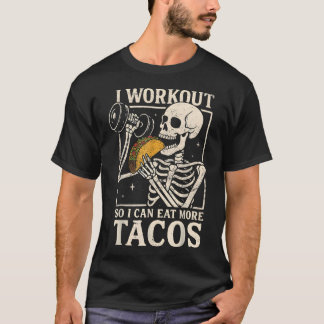 T-shirt Je fais du sport pour pouvoir manger plus de tacos