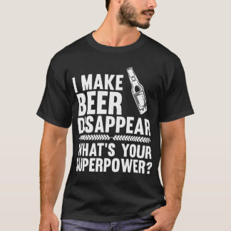 T-shirt Je fais la bière disparaître bière
