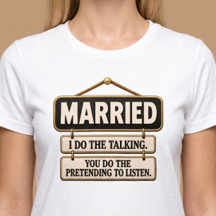 T-shirt Je fais la conversation, vous faites semblant d'êt
