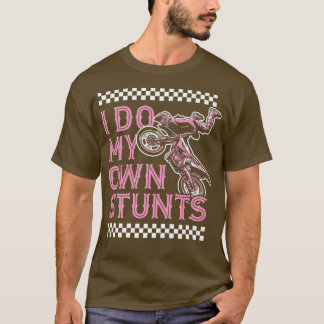 T-shirt Je Fais Mes Propres Pieds Drôle Motorcycle Bik Dir