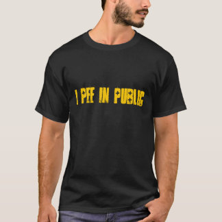 T-shirt Je fais pipi l'en public
