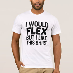 T-shirt Je ferais Flex